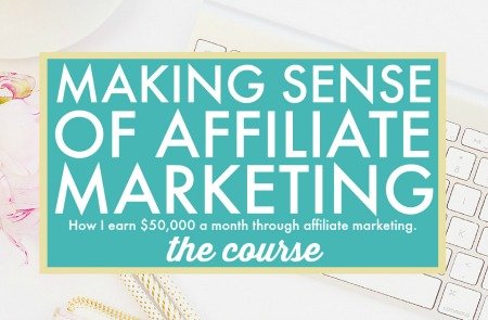 making sense of affiliate marketing for bloggers