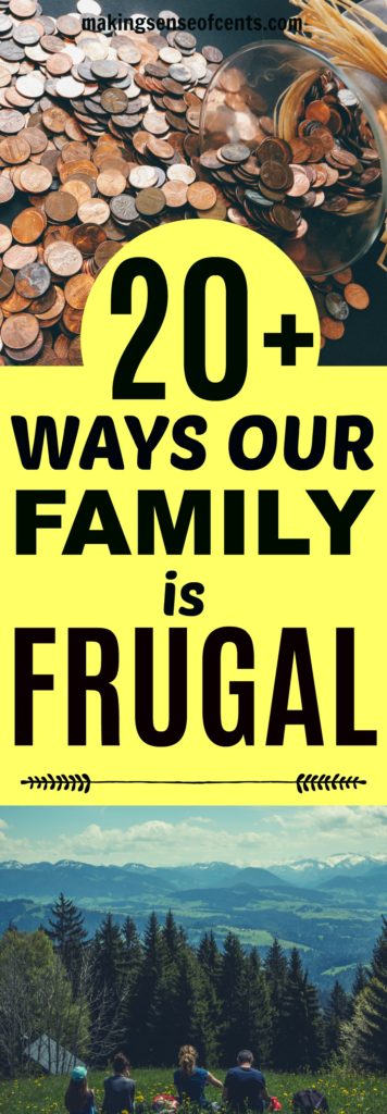 Real Life Frugality- 20+ Ways Our Family Of 5 Is Frugal