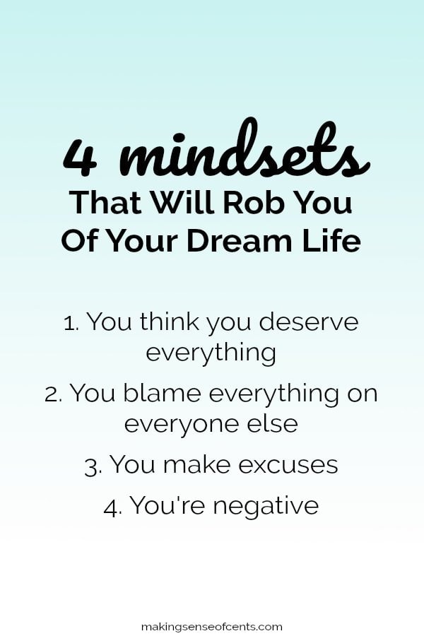 4 Mindsets That Will Rob You Of Your Dream Life #dreamlife