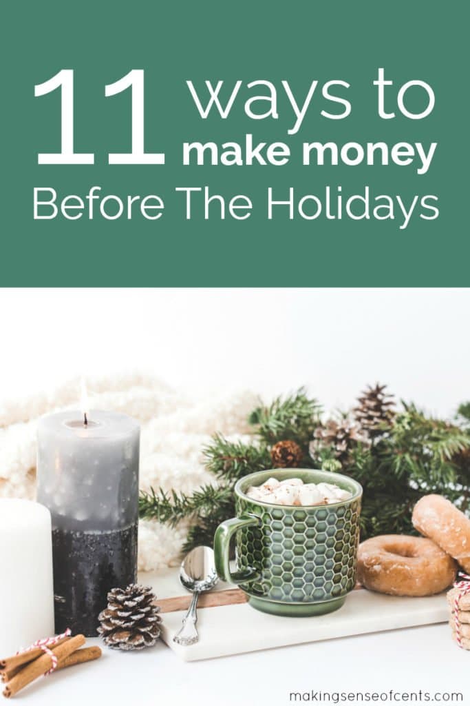 Are you looking to find ways to make extra money for Christmas and the many other wonderful holidays of the season? Find ways to make holiday cash for Christmas here. #holidaycash #waystomakemoney #waystomakeextramoneyforchristmas #holidays