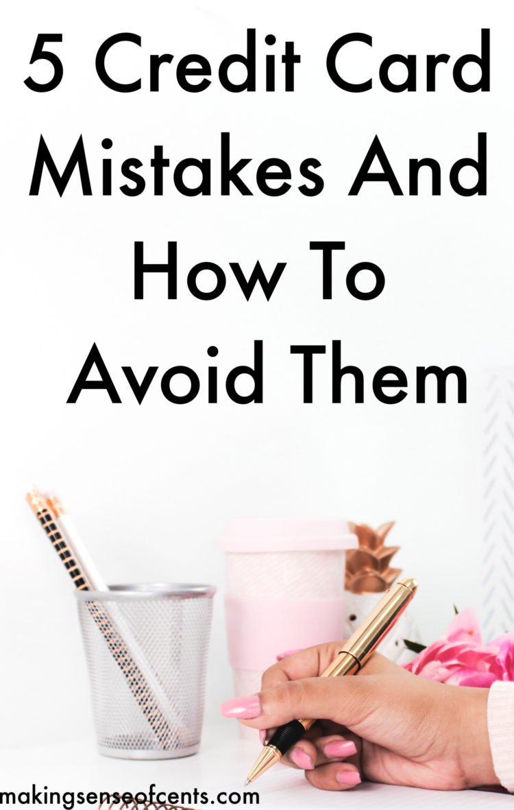 Top Credit Card Mistakes What credit mistakes are the most serious?