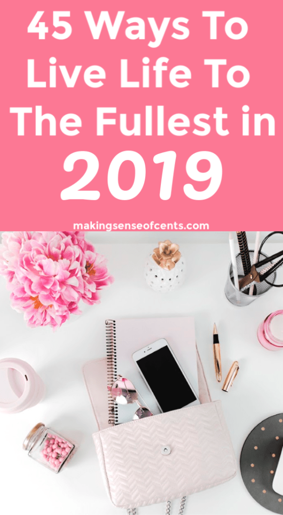 45 Ways To Live Life To The Fullest in 2019 #howtolivelifetothefullest #dreamlife