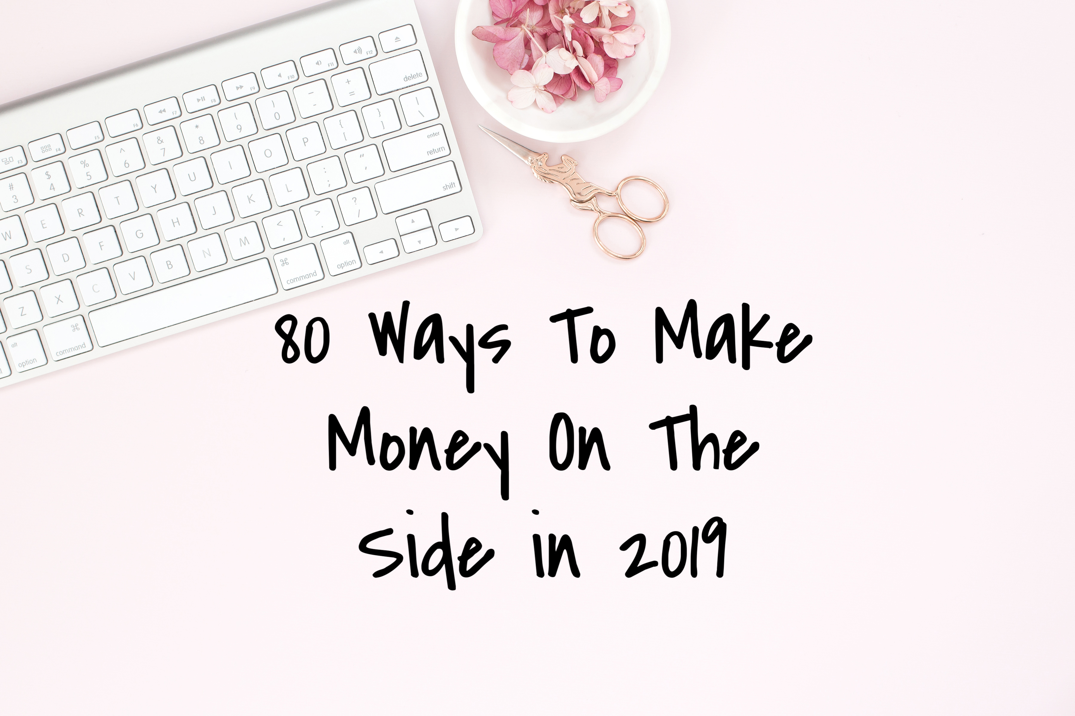 50 Ideas for a Lucrative Side Hustle