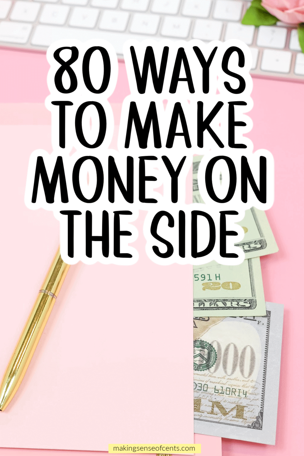 80 Ways To Make Money On The Side In 2025