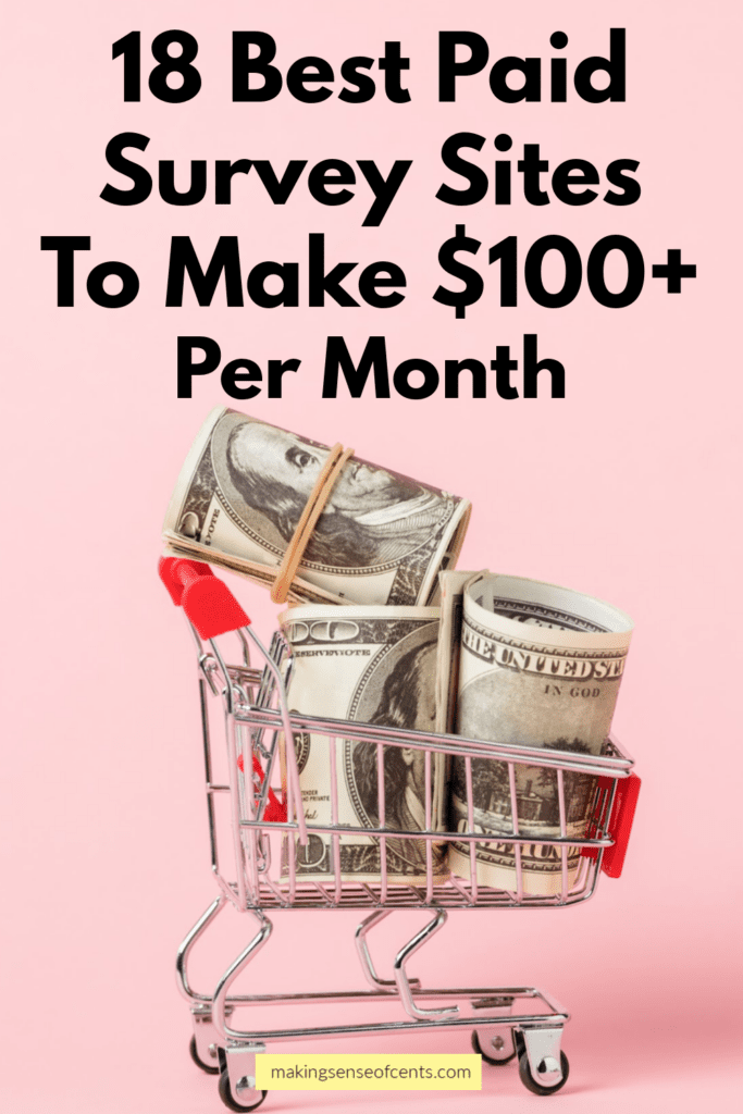 18 Best Paid Survey Sites To Make 100+ Per Month