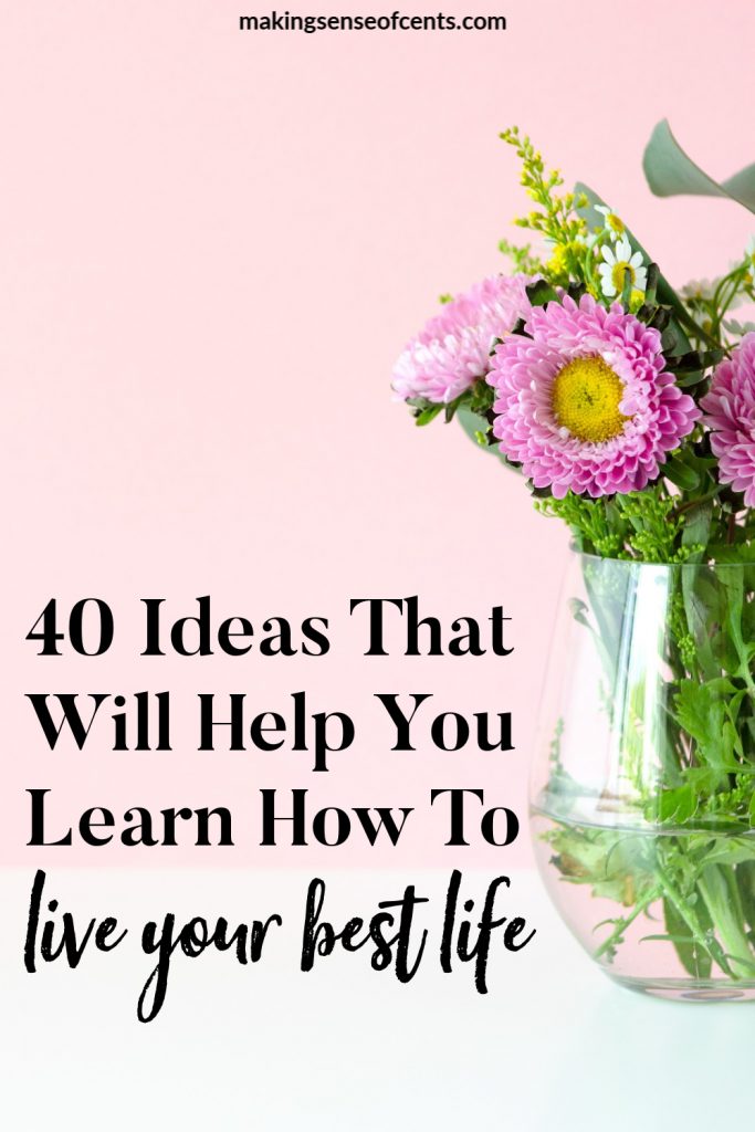 Are you feeling like life isn’t going the way you want? Would you like to learn how to live your best life? Here are tips on how to live the best life now. #howtoliveyourbestlife #bestlife #livingthebestlife #lifetips