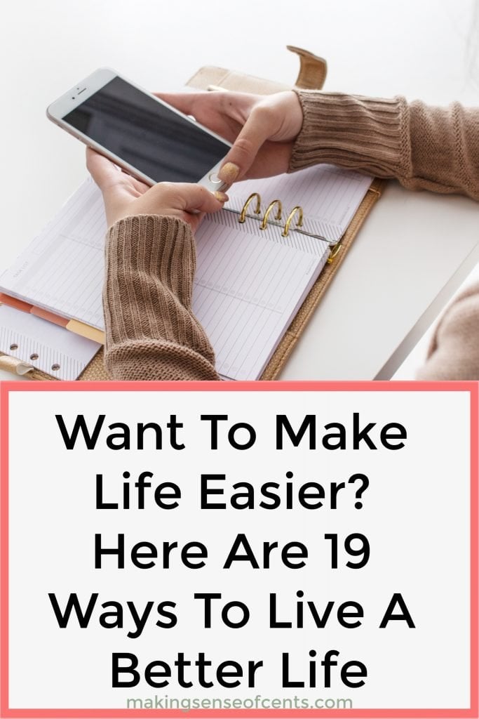 19 Ways To Make Life Easier In The New Year How To Make Life Easier