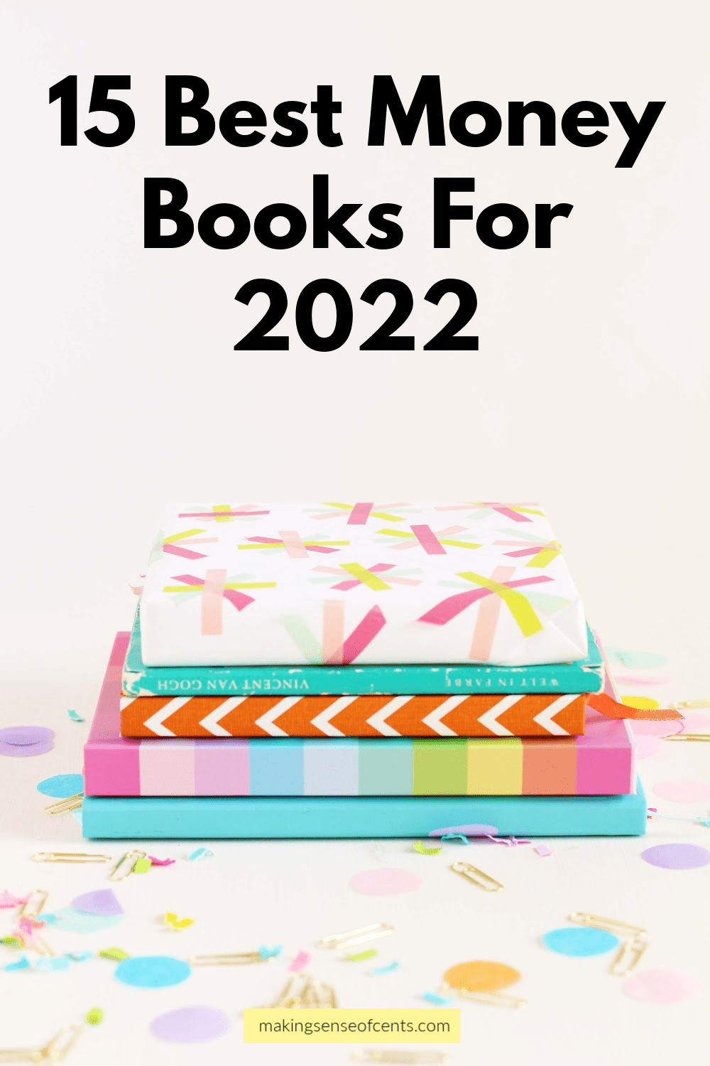 15 Best Money Books For 2022 To Help You Change Your Life