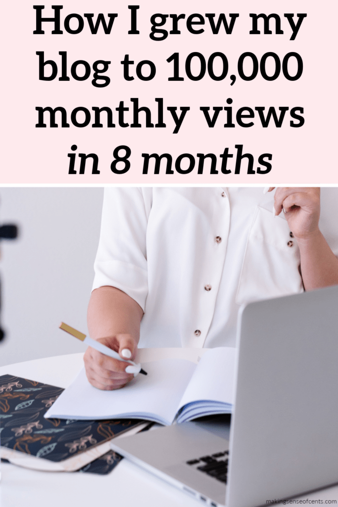 How I grew my blog to 100,000 monthly views in 8 months