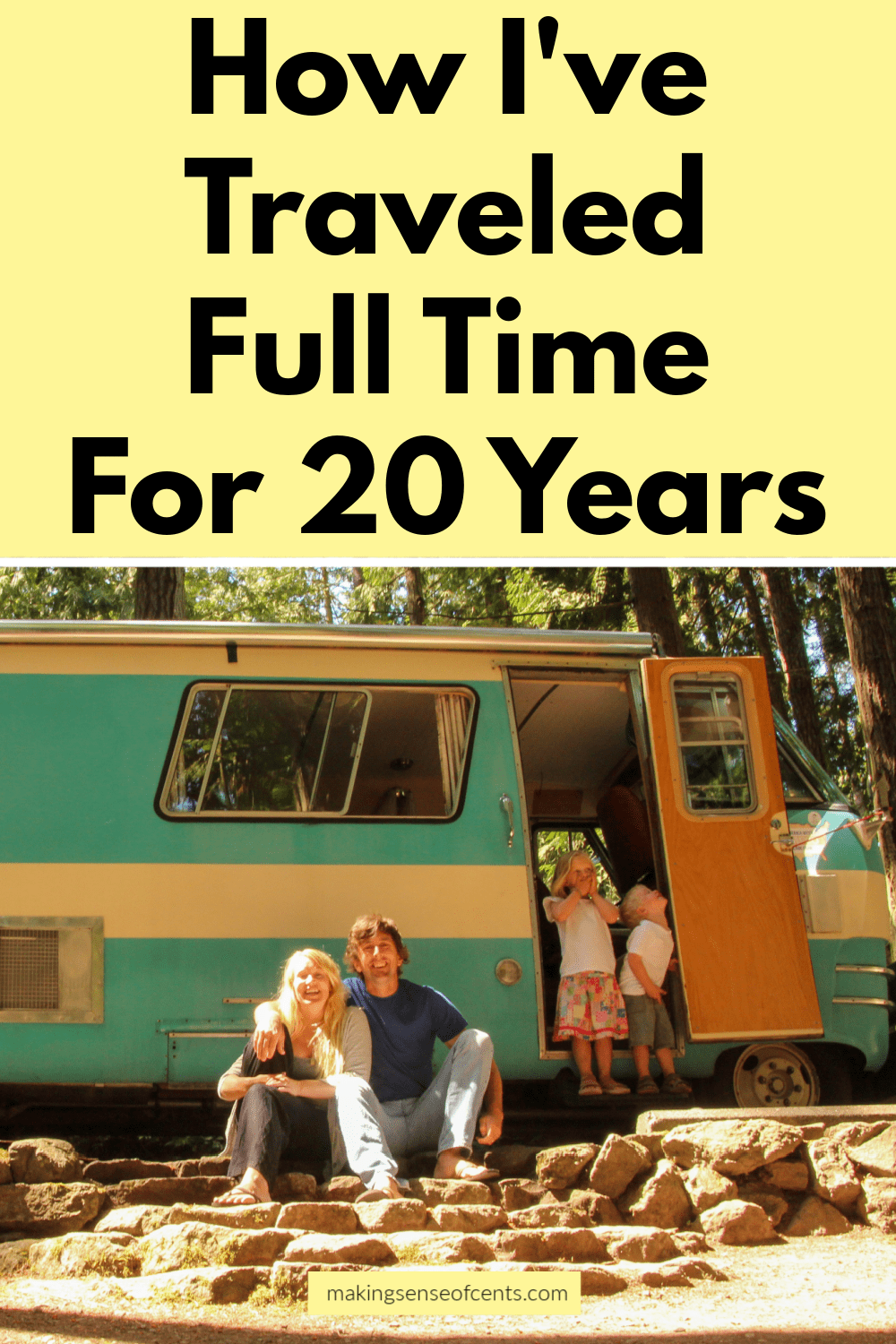 How I've Traveled Full Time For 20 Years 