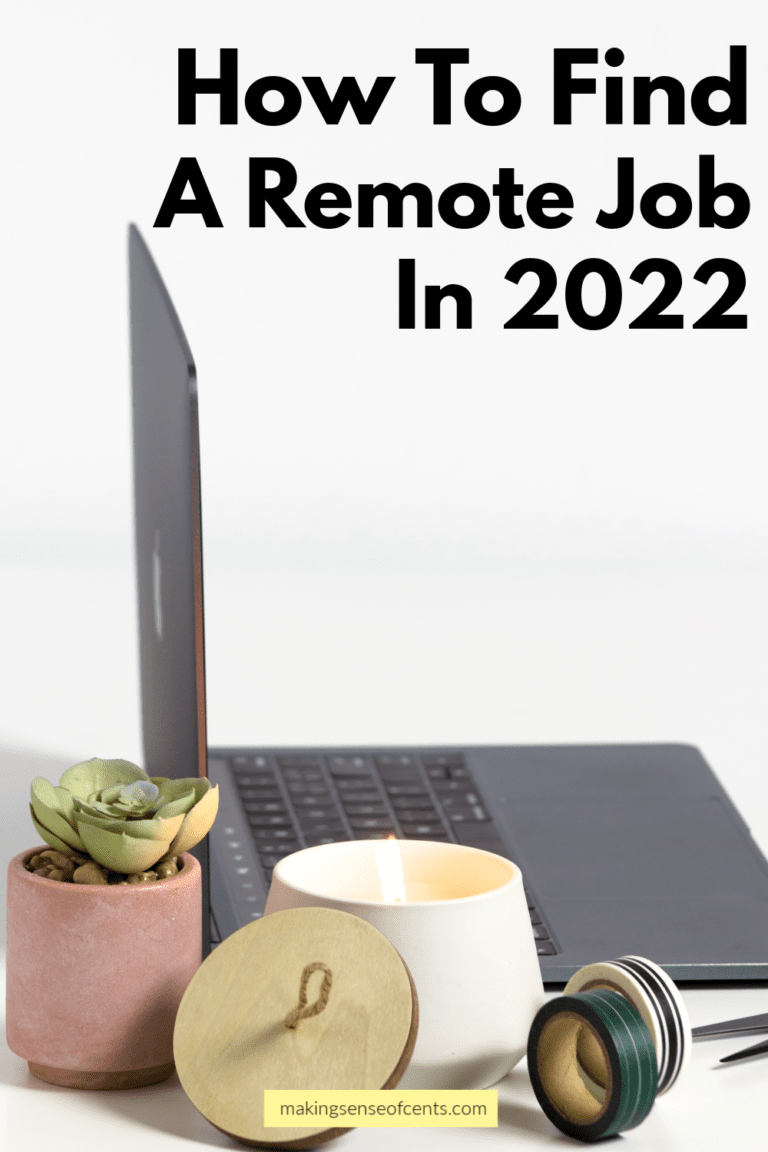 How To Find A Remote Job In 2022 (Best Sites, Tips, & More)