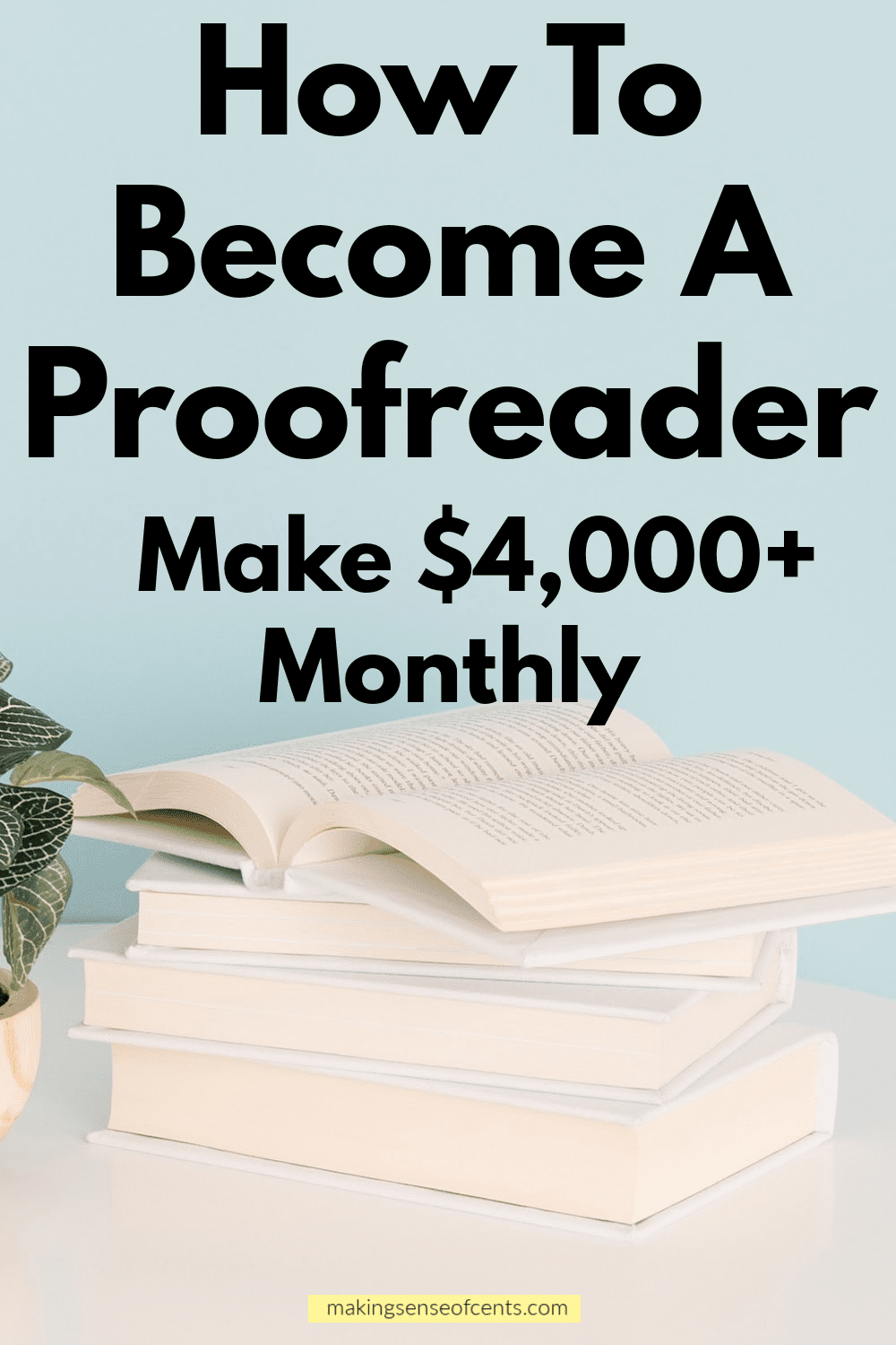 How To Start A Proofreading Business
