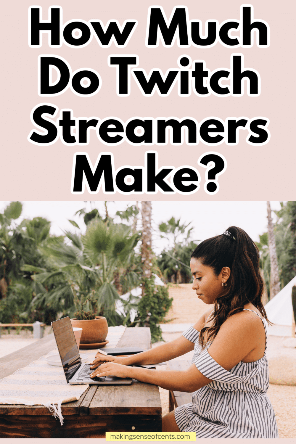 How Much Do Twitch Streamers Make In 2023?