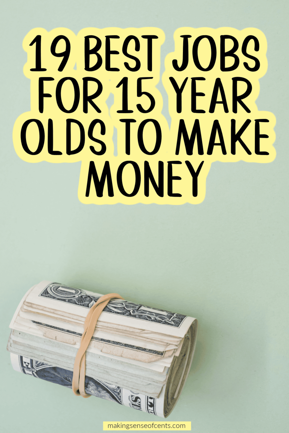 19 Best Jobs For 15 Year Olds To Make Money 19-best-jobs-for-15-year-olds-to-make-money