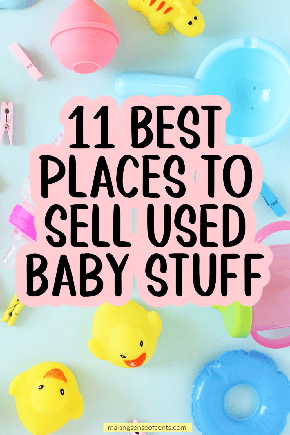 11 Best Places To Sell Used Baby Items | Relentlessaaron