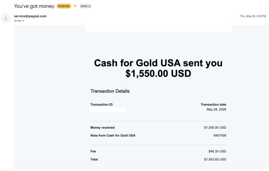 Here's my PayPal payment from Cash For Gold USA.